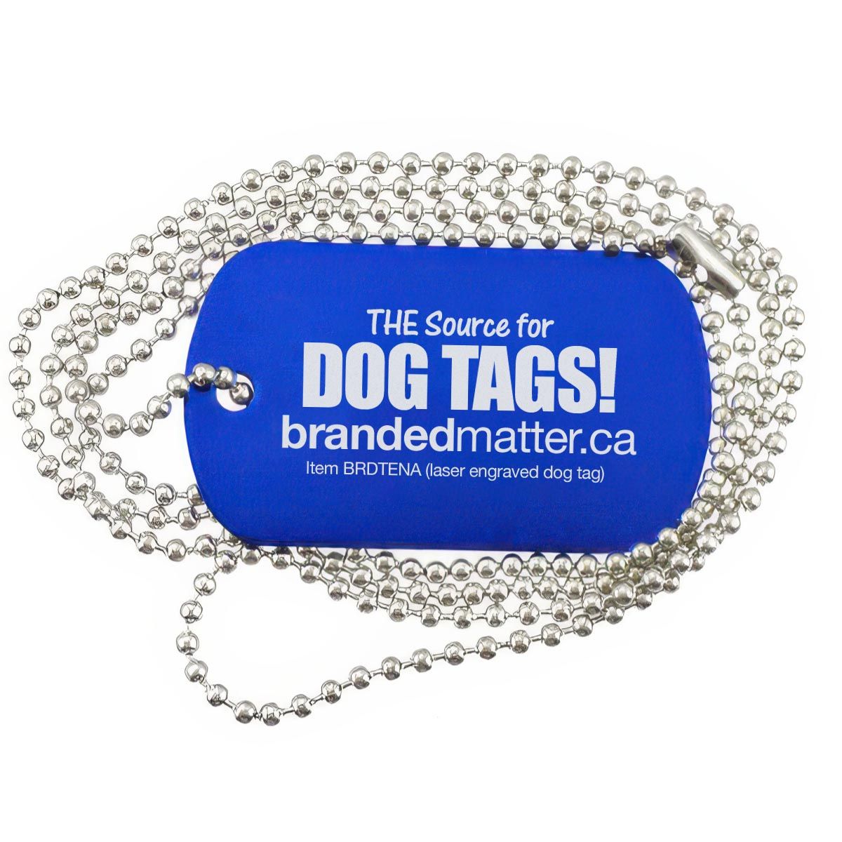 Blue dog tag surrounded by a silver ball chain attachment. The engraved text on the tag reads 